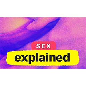 纪录片《性解密(Sex,Explained)》第一季全5集高清英语中字[MP4/3.10GB]百度云网盘下载