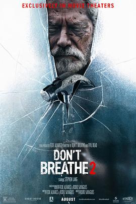 屏住呼吸2 Dont Breathe 2‎ (2021)超清1080P中英双字百度云网盘下载